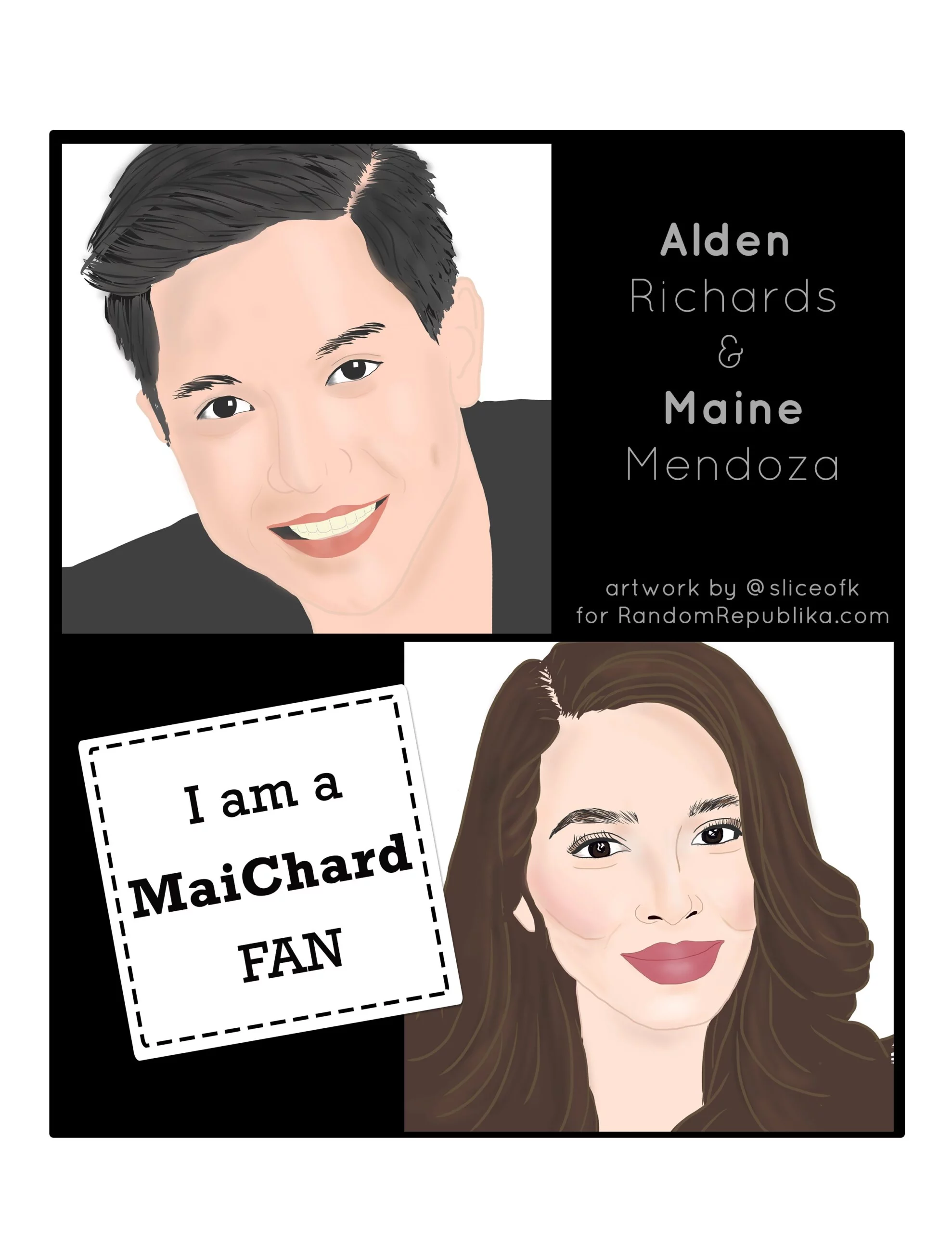 I am a MaiChard FAN Alden Richards Maine Mendoza Yaya Dub template 1